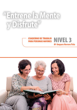 ENTRENE LA MENTE Y DISFRUTE NIVEL 3