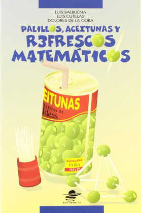 PALILLOS, ACEITUNAS Y REFRESCOS MATEMÁTICOS