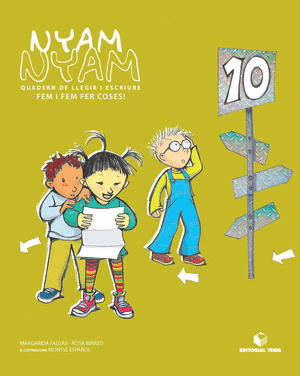 NYAM NYAM 10 QUADERN DE LLEGIR I ESCRIURE