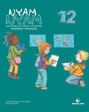 NYAM NYAM 12 QUADERN DE LLEGIR I ESCRIURE