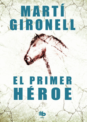 PRIMER HÉROE, EL