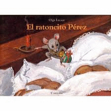 HISTÒRIA DEL RATONCITO PÉREZ, LA