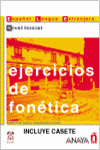 EJERCICIOS DE FONETICA NIVEL INICIAL LIBRO + CASSETTE
