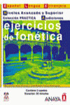 EJERCICIOS DE FONÉTICA. NIVEL AVANZADO Y SUPERIOR