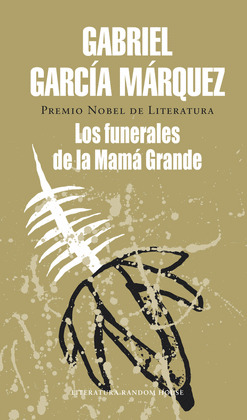 FUNERALES DE LA MAMA GRANDE, LOS