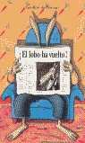 EL LOBO HA VUELTO