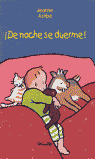 DE NOCHE SE DUERME