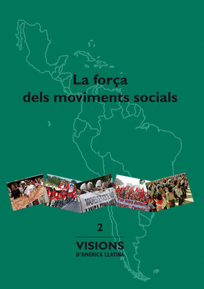 LA FORÇA DELS MOVIMENTS SOCIALS
