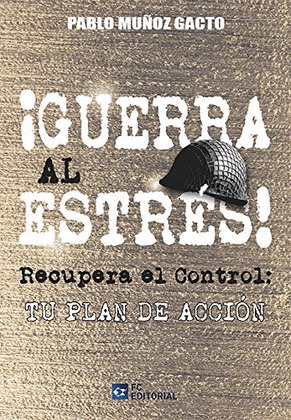GUERRA AL ESTRÉS!