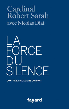 LA FORCE DU SILENCE - CONTRE LA DICTATURE DU BRUIT