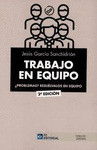 TRABAJO EN EQUIPO. ¿PROBLEMAS? RESUELVALOS EN EQUI