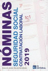 NÓMINAS, SEGURIDAD SOCIAL Y CONTRATACIÓN LABORAL 2019