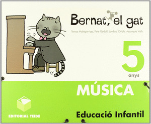 (CAT).MUSICA 5 ANYS BERNAT EL GAT