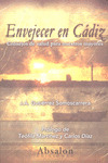 ENVEJECER EN CADIZ. CONSEJOS DE SALUD PARA NUESTROS MAYORES