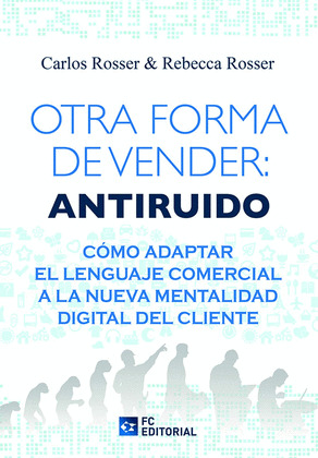 OTRA FORMA DE VENDER: ANTIRUIDO