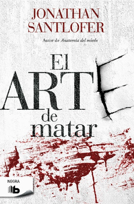 ARTE DE MATAR, EL