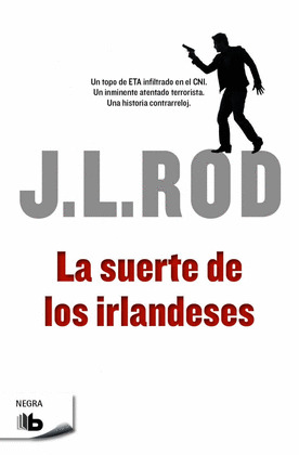 SUERTE DE LOS IRLANDESES, LA