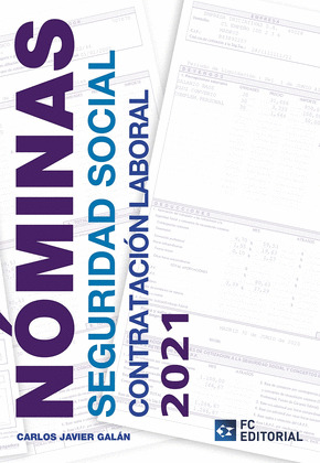 NOMINAS, SEGURIDAD SOCIAL, CONTRATACION LABORAL 2021