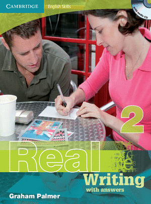 REAL WRITING 2 WITH ANSWERS AND AUDIO CD
