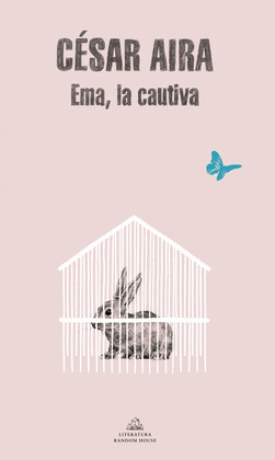 EMA, LA CAUTIVA