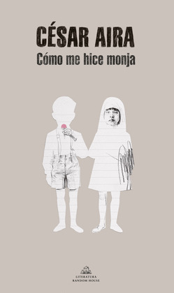 LM. COMO ME HICE MONJA