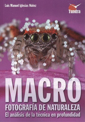 MACRO: FOTOGRAFIA DE NATURALEZA