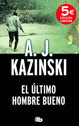 ÚLTIMO HOMBRE BUENO, EL