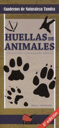 HUELLAS DE ANIMALES 5ªED (DESPLEGABLE)