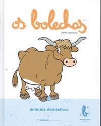 BIBLIOTECA BÁSICA OS BOLECHAS. OS ANIMAIS DOMÉSTICOS