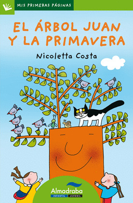 ARBOL JUAN Y LA PRIMAVERA, EL (L
