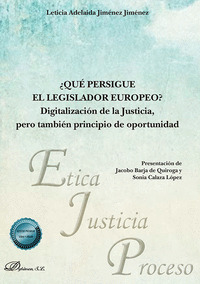 ¿QUE PERSIGUE EL LEGISLADOR EUROPEO?