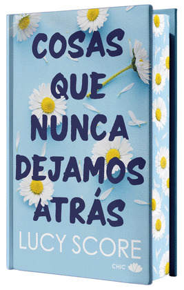 COSAS QUE NUNCA DEJAMOS ATRÁS (EDICIÓN ESPECIAL LIMITADA CON CANTOS PINTADOS)