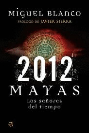 2012. MAYAS