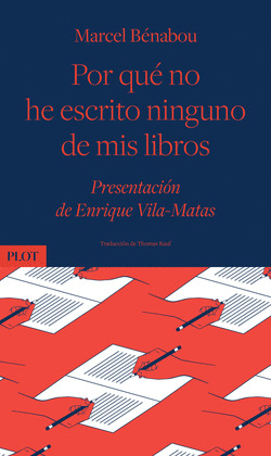POR QUÉ NO HE ESCRITO NINGUNO DE MIS LIBROS