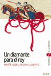 UN DIAMANTE PARA EL REY
