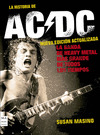 HISTORIA DE AC/DC, LA (NUEVA EDICIÓN ACTUALIZADA)
