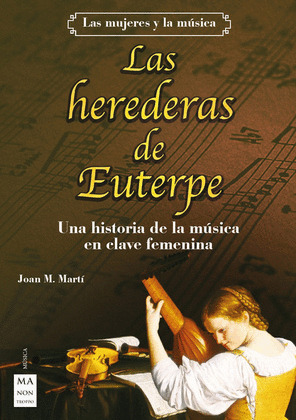 HEREDERAS DE EUTERPE, LAS