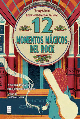 12 MOMENTOS MÁGICOS DEL ROCK