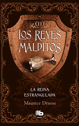 LA REINA ESTRANGULADA (LOS REYES MALDITOS 2)