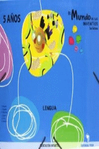 EL MUNDO DE LAS LETRAS 5.  PROYECTO EL MUNDO DE LOS INVENTOS