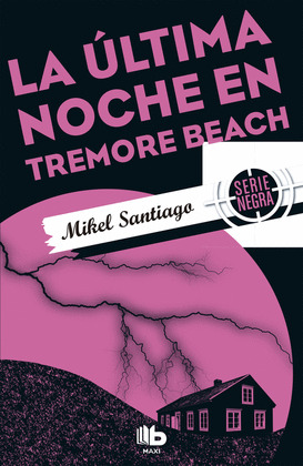 LA ULTIMA NOCHE EN TREMORE BEACH