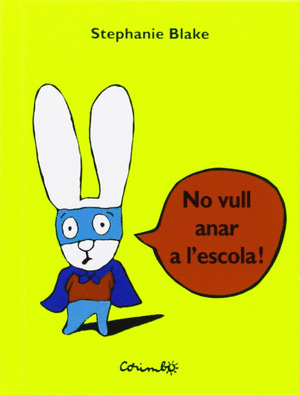 NO VULL ANRA A L'ESCOLA