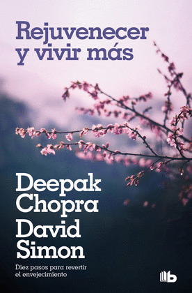 REJUVENECER Y VIVIR MAS