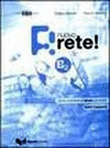 NUOVO RETE! B2. GUIDA INSEGNANTE + 2 CD-AUDIO