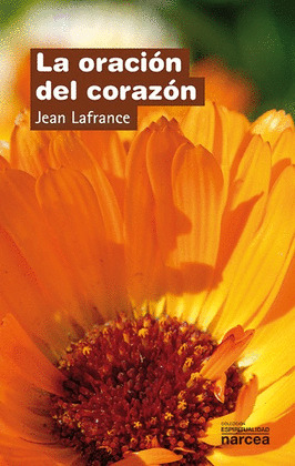 LA ORACION DEL CORAZON