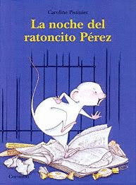 NOCHE DEL RATONCITO PÉREZ, LA