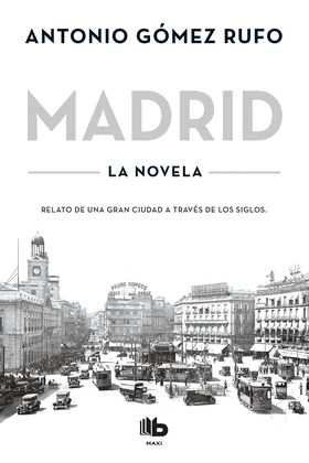 MADRID (LA NOVELA)