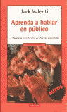 APRENEDA A HABLAR EN PUBLICO