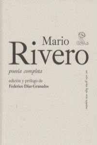 POESÍA COMPLETA (MARIO RIVERO)