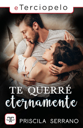 TE QUERRE ETERNAMENTE